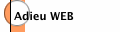 Adieu WEB